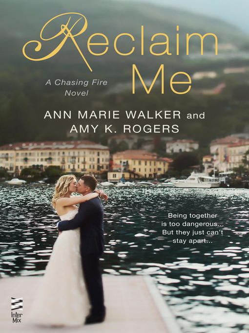 Title details for Reclaim Me by Ann Marie Walker - Available